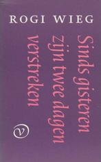 Sinds gisteren zijn twee dagen verstreken, Boeken, Ophalen of Verzenden, Nieuw