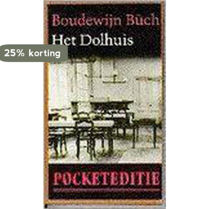 DOLHUIS 9789029506366 B. Buch, Boeken, Romans, Gelezen, Verzenden