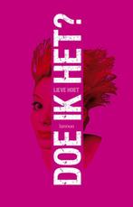 Doe ik het? 9789020980035 Lieve Hoet, Verzenden, Zo goed als nieuw, Lieve Hoet