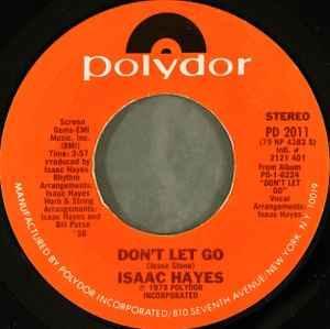vinyl single 7 inch - Isaac Hayes - Dont Let Go, Cd's en Dvd's, Vinyl Singles, Zo goed als nieuw, Verzenden