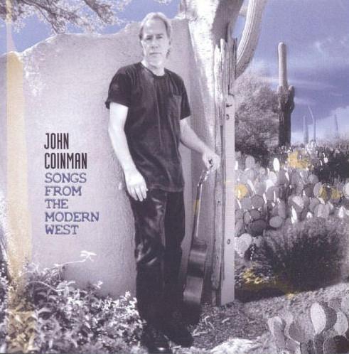 cd - John Coinman - Songs From The Modern West, Cd's en Dvd's, Cd's | Overige Cd's, Zo goed als nieuw, Verzenden
