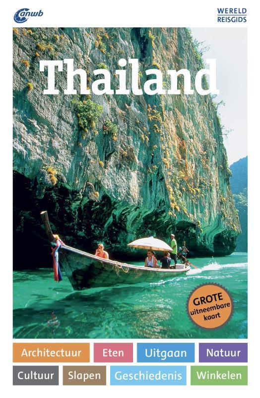 Thailand wereldreisgids / ANWB Wereldreisgids 9789018045449, Boeken, Reisgidsen, Gelezen, Verzenden