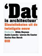Dat is architectuur 9789064503153 Hilde Heynen, Boeken, Kunst en Cultuur | Architectuur, Gelezen, Hilde Heynen, Verzenden