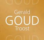 GOUD - Bijbelse overdenkingen 9789033819407 Gerald Troost, Verzenden, Gelezen, Gerald Troost