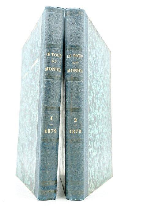 Édouard Charton - Le tour du monde. Nouveau journal des, Antiek en Kunst, Antiek | Boeken en Bijbels