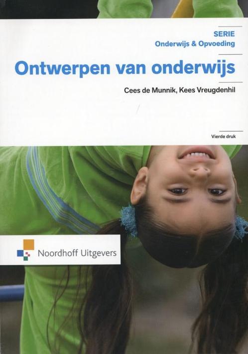 Ontwerpen van onderwijs 9789001716004, Boeken, Studieboeken en Cursussen, Zo goed als nieuw, Verzenden
