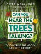 Can You Hear the Trees Talking? 9781771644341, Gelezen, Peter Wohlleben, Verzenden