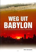 Weg uit babylon 9789081881500 W. Verwoerd, Boeken, Verzenden, Zo goed als nieuw, W. Verwoerd