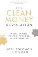 The Clean Money Revolution - Joel Solomon - 9780865718395 -, Nieuw, Verzenden