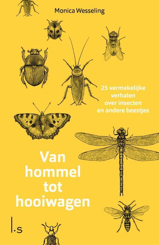 Van hommel tot hooiwagen 9789024580842 Monica Wesseling, Boeken, Hobby en Vrije tijd, Zo goed als nieuw, Verzenden