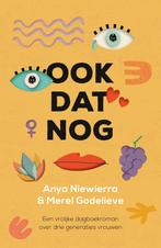 9789024599622 Ook dat nog Anya Niewierra, Boeken, Verzenden, Nieuw, Anya Niewierra