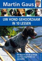 Uw hond gehoorzaam in 10 lessen 9789052105154 Martin Gaus, Verzenden, Gelezen, Martin Gaus