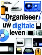 Organiseer uw digitale leven 9789089270269 Aimee Baldridge, Verzenden, Gelezen, Aimee Baldridge