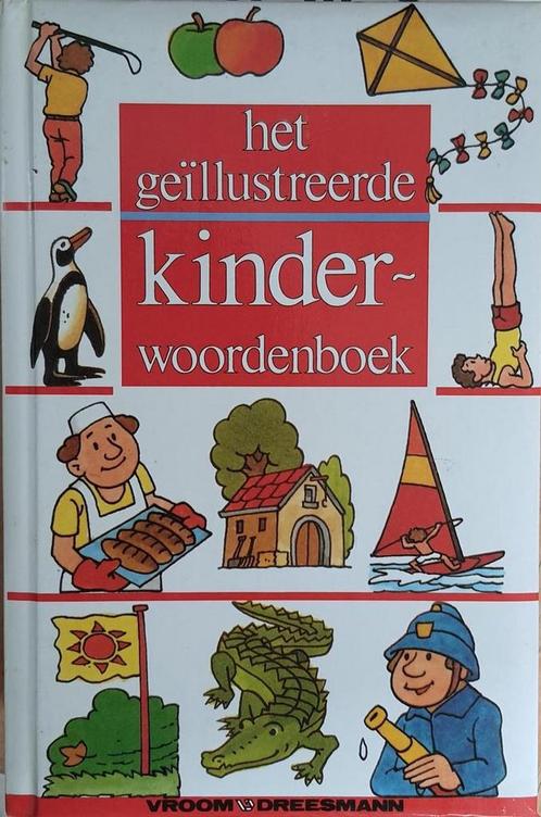 GEILLUSTREERDE KINDERWOORDENBOEK (VROOM & DREESMAN), Boeken, Kinderboeken | Kleuters, Gelezen, Verzenden