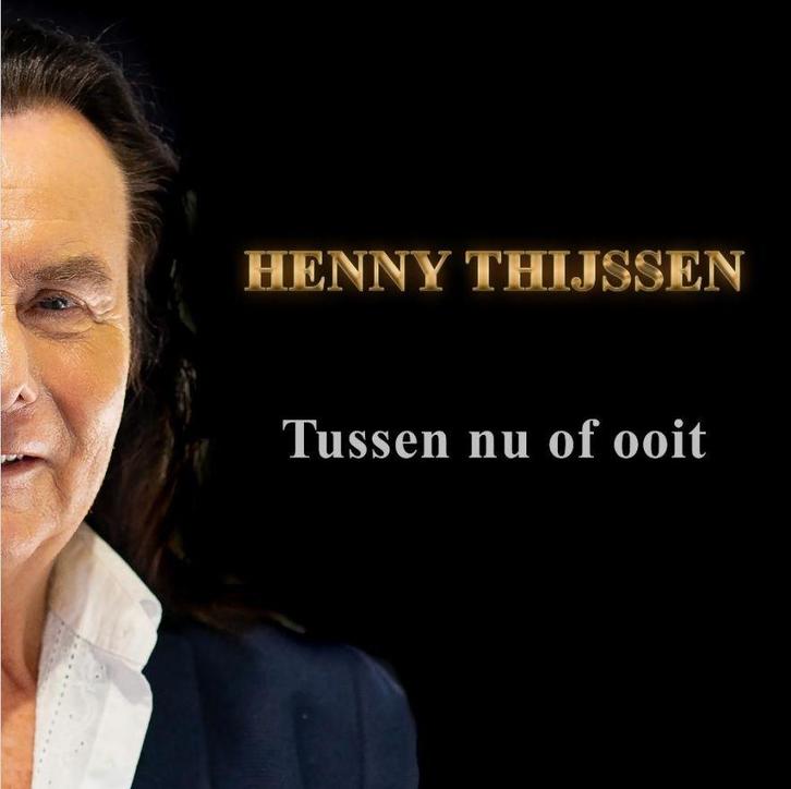 Henny Thijssen - Tussen Nu Of Ooit - CD, Cd's en Dvd's, Cd's | Overige Cd's, Ophalen of Verzenden