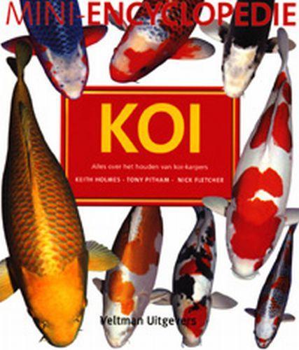 Koi / Mini-encyclopedie 9789059203655 K. Holmes, Boeken, Hobby en Vrije tijd, Gelezen, Verzenden