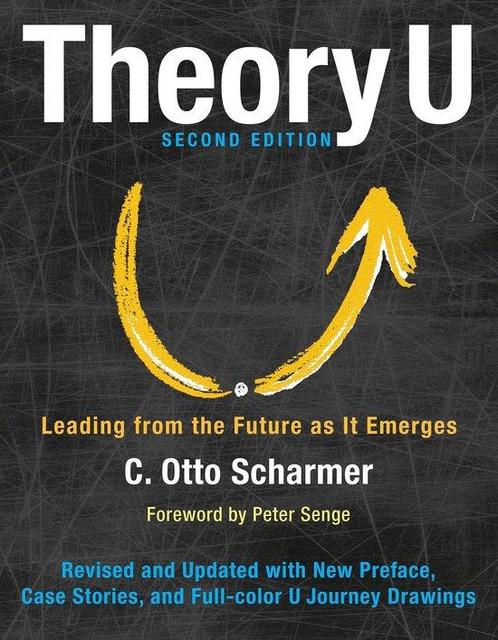 9781626567986 Theory U | Tweedehands, Boeken, Economie, Management en Marketing, Zo goed als nieuw, Verzenden