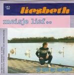 Liesbeth - Meisje Lief + Jij Hebt Mij Bedrogen (Vinylsingle), Cd's en Dvd's, Vinyl | Nederlandstalig, Verzenden, Nieuw in verpakking