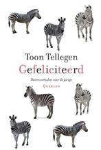 Gefeliciteerd (9789021445953, Toon Tellegen) (Toon Tellegen), Verzenden, Nieuw