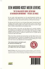 Een moord kost meer levens 9789089757432 Peter R. De Vries, Verzenden, Zo goed als nieuw, Peter R. De Vries