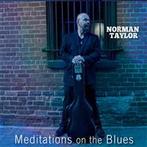 cd - Norman Taylor - Meditations On The Blues, Cd's en Dvd's, Cd's | Jazz en Blues, Verzenden, Nieuw in verpakking