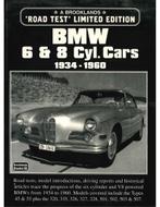 BMW 6 & 8 CYLINDER CARS 1934 - 1960, BROOKLANDS ROAD TEST,, Boeken, Auto's | Boeken, Nieuw, BMW, Author