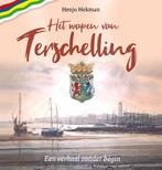 Het wapen van Terschelling 9789023260127 Henjo Hekman, Verzenden, Zo goed als nieuw, Henjo Hekman