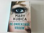 De onbekende vrouw 9789402710014 Mary Kubica, Verzenden, Gelezen, Mary Kubica