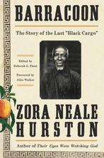 9780062748201 Barracoon The Story of the Last Slave The S..., Boeken, Nieuw, Zora Hurston, Verzenden