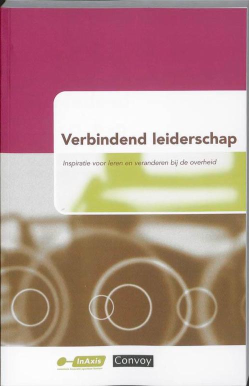 Verbindend leiderschap 9789079564095 Harrie Aardema, Boeken, Economie, Management en Marketing, Zo goed als nieuw, Verzenden