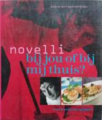 Novelli Bij Jou Of Bij Mij Thuis? 9789054260448, Boeken, Kookboeken, Gelezen, Verzenden, J.-C. Novelli