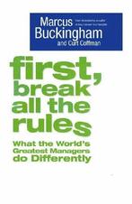 First, Break All The Rules 9781416502661 Marcus Buckingham, Verzenden, Zo goed als nieuw, Marcus Buckingham