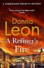 A refiners fire / Guido Brunetti / 33 9781529154375, Verzenden, Gelezen, Donna Leon