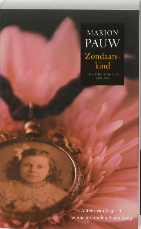 Zondaarskind 9789041414304 Marion Pauw, Boeken, Thrillers, Gelezen, Verzenden