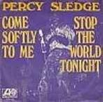 vinyl single 7 inch - Percy Sledge - Come Softly To Me, Cd's en Dvd's, Vinyl Singles, Verzenden, Zo goed als nieuw