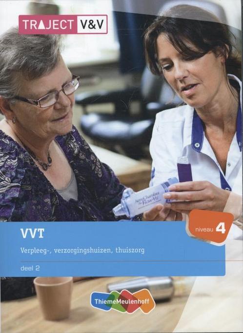 VVT  Deel 2 verpleeg  verzorginshuizen thuiszo 9789006925272, Boeken, Schoolboeken, Zo goed als nieuw, Verzenden