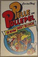 De boom moet blijven / Pelle en Pollepel 9789060563489 Hoef, Verzenden, Gelezen, Hoef