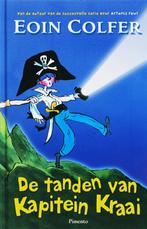 De tanden van kapitein Kraai 9789049921095 Eoin Colfer, Verzenden, Zo goed als nieuw, Eoin Colfer