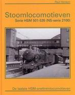 Stoomlocomotieven serie hsm 501 535 ns 9789071513459, Boeken, Vervoer en Transport, Gelezen, P. Henken, Verzenden