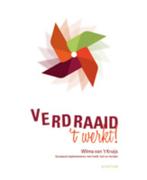 Verdraaid, t werkt! 9789055947362 Wilma van t Kruijs, Verzenden, Gelezen, Wilma van 't Kruijs