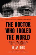 9781917189057 The Doctor Who Fooled the World, Boeken, Verzenden, Nieuw, Brian Deer