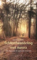 Ochtendwandeling met Aurora 9789088402272, Boeken, Verzenden, Gelezen, Klaas-Jan van Velzen