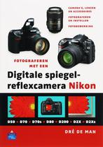 Fotograferen met een digitale spiegelreflexcamera Nikon, Boeken, Verzenden, Zo goed als nieuw, D. De Man