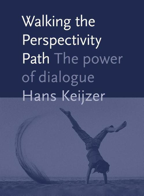 Walking the perspectivity path 9789492004215 Hans Keijzer, Boeken, Taal | Engels, Zo goed als nieuw, Verzenden