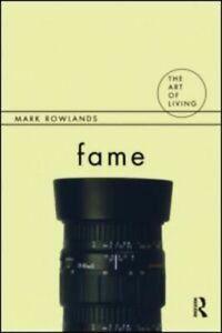 The art of living series: Fame by Mark Rowlands (Paperback), Boeken, Overige Boeken, Gelezen, Verzenden