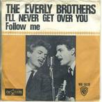 vinyl single 7 inch - The Everly Brothers - Ill Never Ge..., Cd's en Dvd's, Vinyl Singles, Zo goed als nieuw, Verzenden