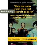 Voor de troon wordt men niet ongestraft geboren, Boeken, Verzenden, Gelezen, Dorine Hermans