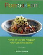 Roerbakken! | Rogers, K. | 9789059208483, Boeken, Kookboeken, Zo goed als nieuw, Rogers, K.