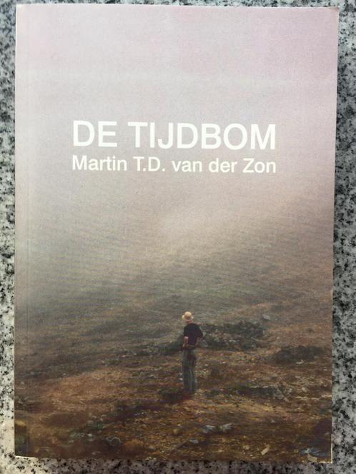De tijdbom (Martin T.D. van der Zon), Boeken, Romans, Nederland, Gelezen, Verzenden
