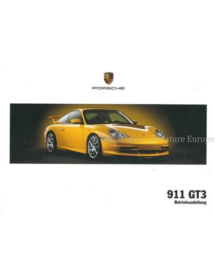 2004 PORSCHE 911 GT3 INSTRUCTIEBOEKJE NEDERLANDS, Auto diversen, Handleidingen en Instructieboekjes